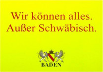 Postkarte " Wir können alles. Außer Schwäbisch " Postkarte " Wir können alles. Außer Schwäbisch "